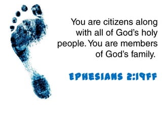 Ephesians 2:19ff
 