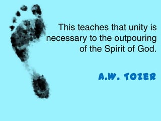 A.W. Tozer
 