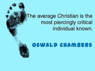Oswald Chambers
 