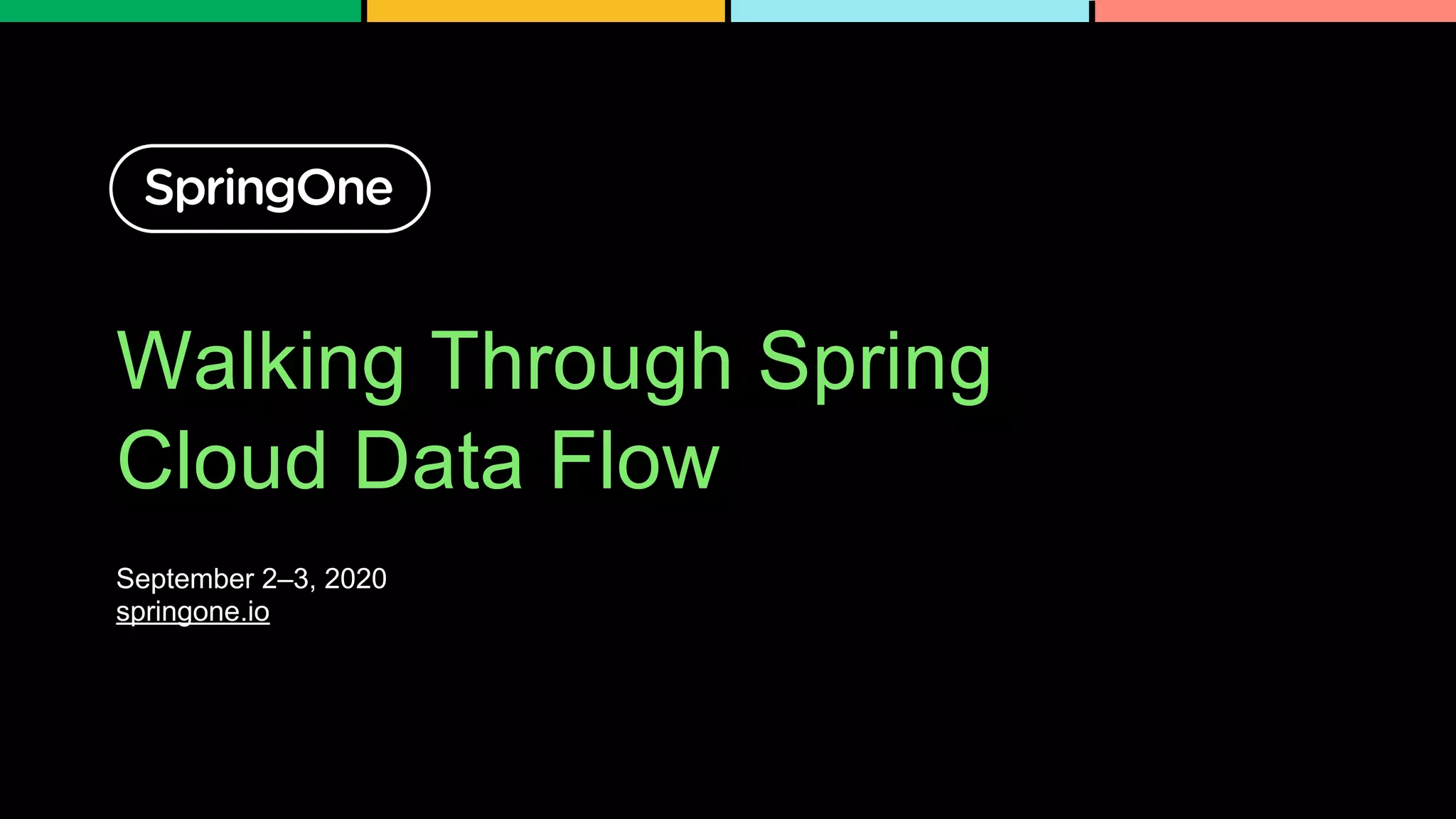 Walking Through Spring Cloud Data Flow | PPT