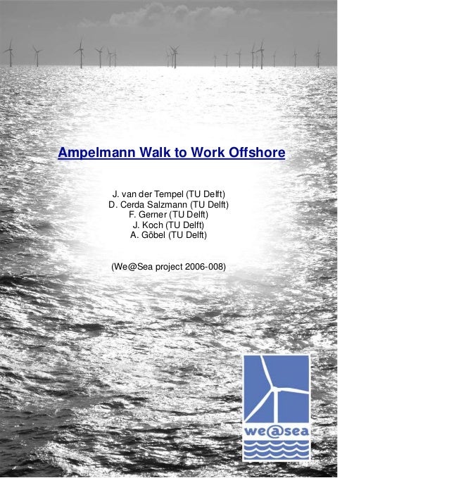 Walk To Work Offshore