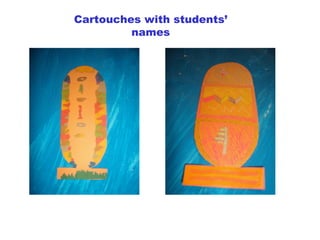 Cartouches with students’ names 