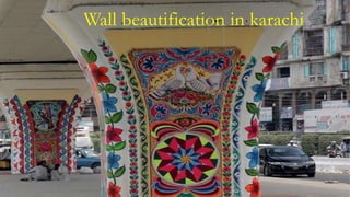 Wall beautification in karachi
 