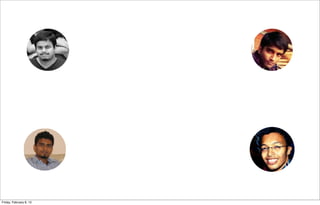 Friday, February 8, 13
 