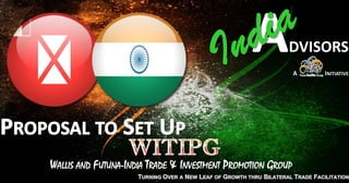 WALLIS AND FUTUNA-INDIA TRADE & INVESTMENT PROMOTION GROUP
 