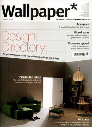 Wallpaper*, Ace Hotel feature, Aug 2009 issue