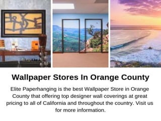 Wallpaper stores in orange county | PPT