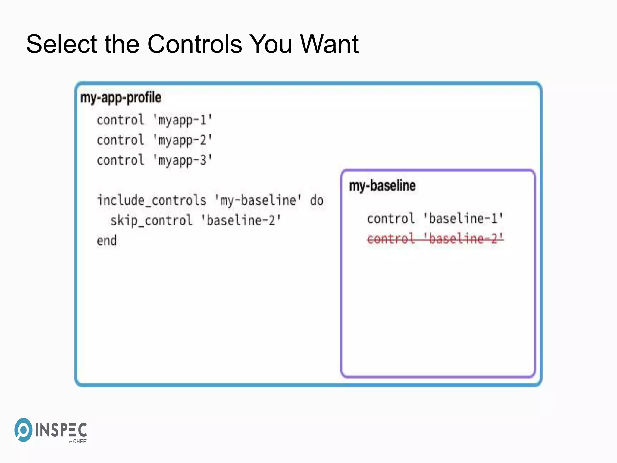 Select the Controls You Want
 