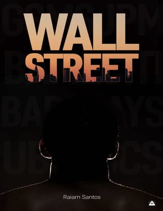 Wall Street - O Livro Proibido - Raiam Santos.pdf