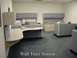Wall tract station