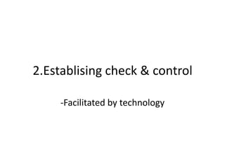 PeopleWal-Mart success ingredient is its “associates”.Institutionalized policies and practices-Sharing performance information with associatesSoliciting their ideasOffering them incentivesOffering profit sharingMaintaining open door policy.