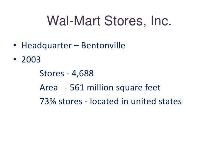 Wal mart stores in 2003 case study summary