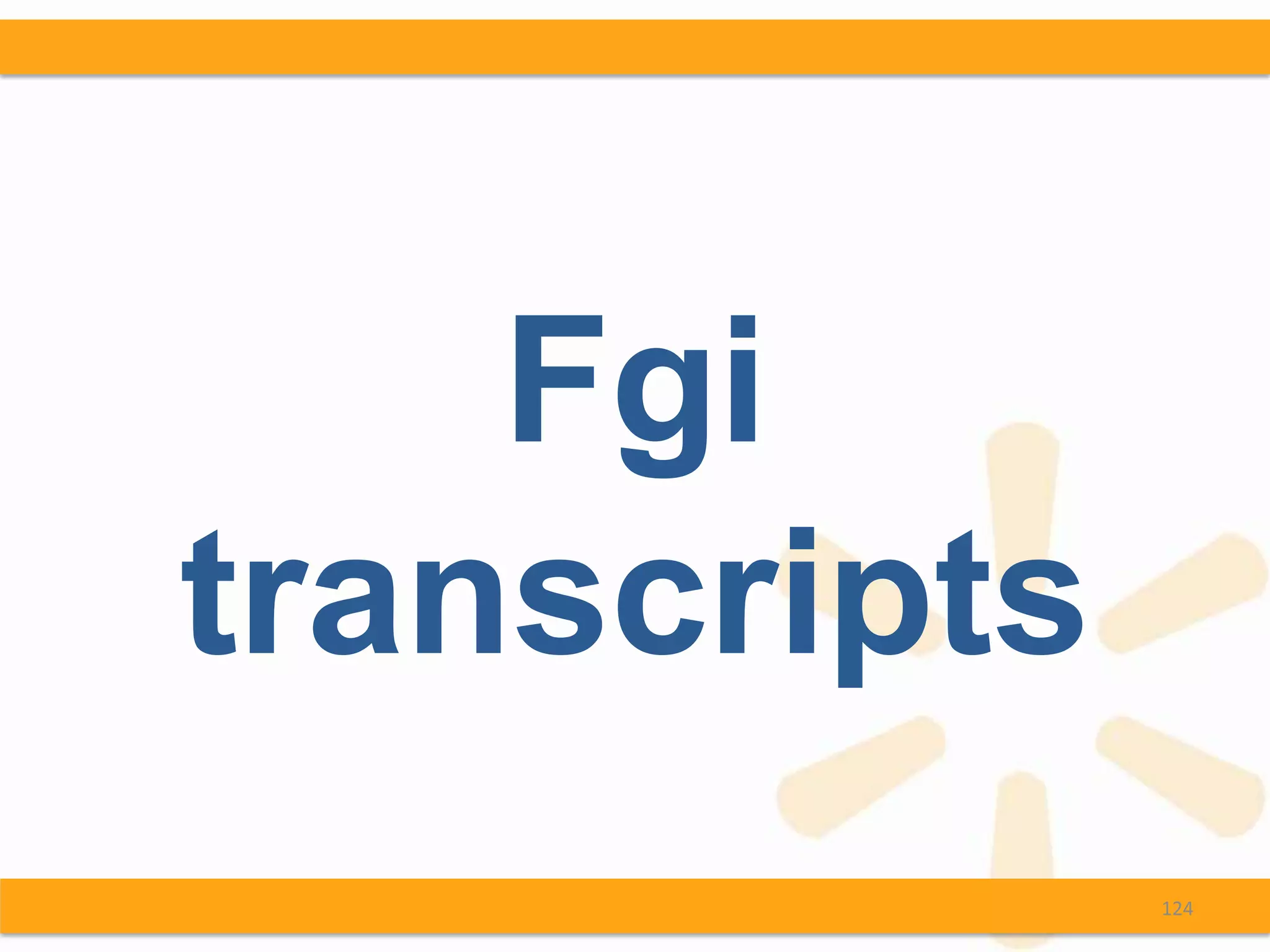 Fgi
transcripts
              124
 