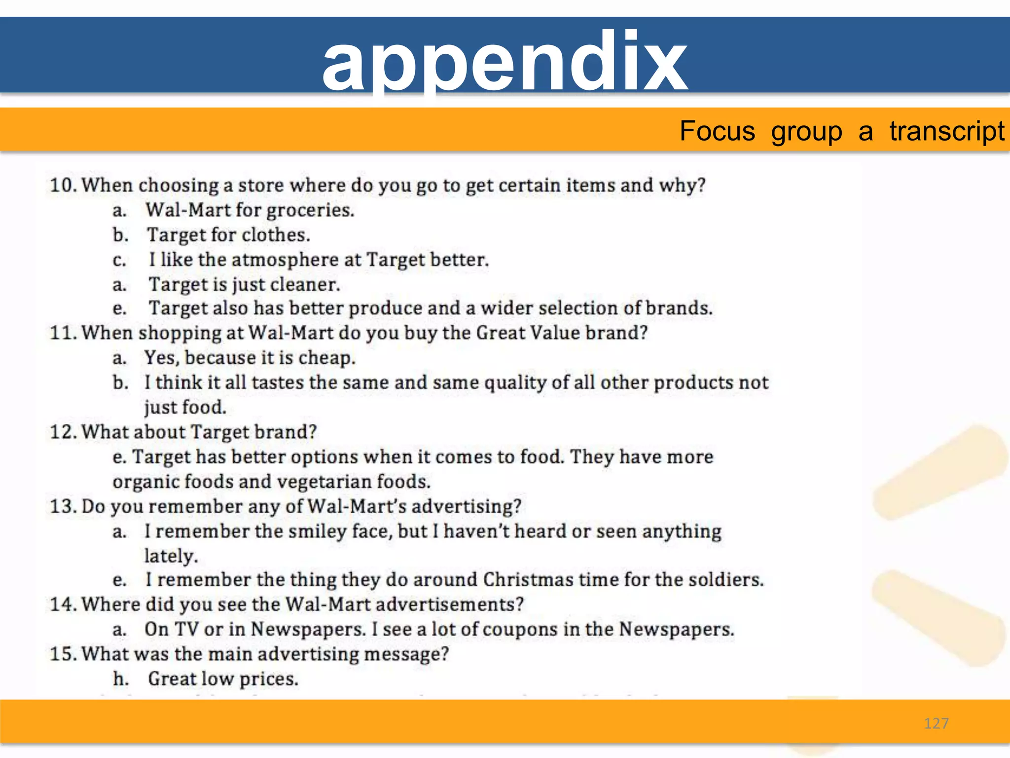 appendix
       Focus group a transcript




                         127
 