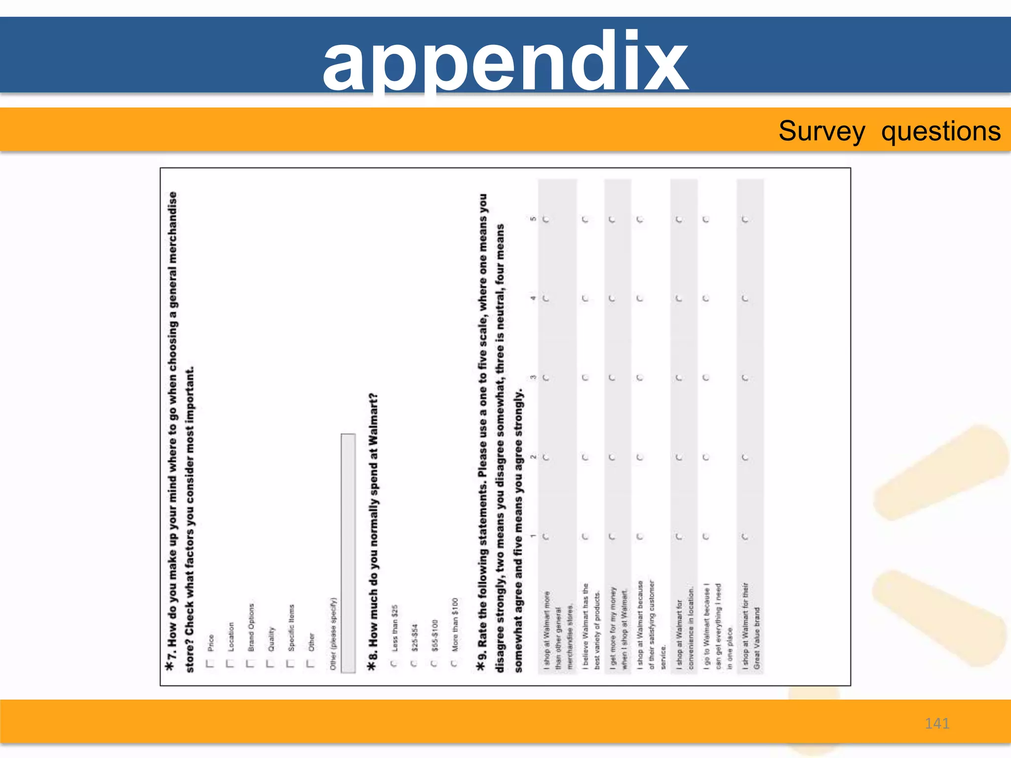 appendix
           Survey questions




                     141
 