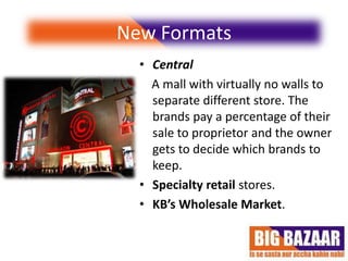 Wal Mart and BIG BAZAAR : A comparitive analysis