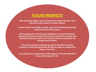 Wal mart strategies china- prashant