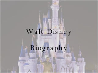 Walt Disney Biography 