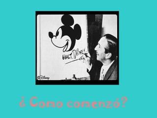 ¿ Como comenzó?
 
