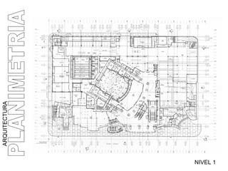 ARQUITECTURA NIVEL 1 PLANIMETRIA 