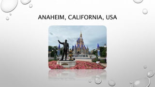 ANAHEIM, CALIFORNIA, USA
 