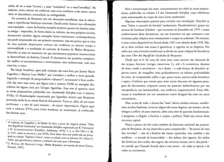 ainda, de ser a mais "correta", a mais "verdadeira" ou a mais"cientifica". No
maximo, tenta colocar em evidencia uma certa coerencta onde tantos outros
veern so dissonancia, contradicao ou ambigiiidade.
Os conceitos de Benjamin nolo sao abstracoes metafisicas, mas se relacio­
nam a experiencias historicas concretas. Decidi entao i1ustrar suas afirrnacoes
com exemplos - tanto da historia europeia moderna quanto da historia judai­
ca antiga - inspirados, de forma direta ou indireta, em seus proprios escritos.
Acrescentei tambern alguns exemplos latino-americanos conternporaneos,
isso pode surpreender em urn primeiro rnornento, mas me parece que se trata
de uma quesrao lmportante: colocar em evidencia ao mesmo tempo a
universalidade e a atualidade do conceito de historia de Walter Benjamin.
Descobri as teses no rnornento em que movirnentos populares insurrecionais
se desenvolviam na America Central. 0 documento me permitiu compreen­
der melhor os acontecimentos e, inversarnenre, estes esclareceram, com uma
nova luz, 0 texto.
Na edicao brasileira, optei pela traducao das teses feita por Jeanne Marie
Gagnebin e Marcos Lutz Miiller", que considero a melhor e mais apurada.
Seguindo 0 exernplo de pesquisadores italianos'", acrescentei alista conhe­
cida das teses uma nova, que figura com 0 numero XVIII no exemplar des­
coberro ha alguns anos por Giorgio Agamben. Essa tese ja aparecia entre
as noras preparatorias publicadas nos Gesammelte Scbrifien com 0 numero
XVlIa. 0 Handexemplar encontrado por Agamben mostra que Benjamin
pretendia inclui-la na versao final do documenro. Trata-se, alias, de urn texto
autonomo - e nao de uma variante - da maior importincia. Figura aqui
com 0 nurnero XVIIa para evitar rnudanca na numeracan, ja conhecida,
das ultimas teses.
9 A traducao de Gagnebin e de Muller foi feica a partir do original alernao "Ober
den Begriffder Geschichce" em GesammelteSchriften, organizado por R.TIEDEMANN
e H. SCHWEPPENHAUSER (Frankfun, Suhrkarnp, 1974), 1,2, p. 691-704 e I, III,
p. 1231, onde se enconcra a tese XYlIa. Pane dessa obra sera publicada em porru­
gues na colecao "Espfrito Crftico'', numa co-edicao entre as editoras 34 e Duas Ci­
dades, que gemilmeme cederam a rraducao das tesespara a Boicempo.
10 G. BONOLA, M. RANCHETTT (org.), Walter Benjamin, sui concetto di storia (Torino,
Einaudi, 1997).
38
Para a interpretacao das reses, consrantemente me reteri as noras prepara­
torias, publicadas no volume 1.3 dos Gesammelte Schrifien, cujas referencias
serao mencionadas no corpo do texto (entre parenteses).
Algumas observacoes pessoais para concluir esta inrroducao. Descobri as
teses "Sobre 0 conceito de historia" tardiamente. Paradoxalmente, grac;as aos
escritos de Gershom Scholem - que encontrei em Jerusalem em 1979 - tomei
conhecimento desse documento, em urn momento em que cornecava a me
interessar pelas relacoes entre messianismo e utopia no judaismo. No entanto,
o rexto estava disponivel em frances desde 1947 e em alernao desde 1950. Nao
sei se devo atribuir esse atraso a ignorancia, a cegueira ou ao desprezo. Em
todo caso, meu itinerario inrelectual, se divide em antes e depois da descoberta
das teses Uber den BegrifJder Geschichte de Benjamin.
Desde que os Ii, ha cerca de vinte anos, esses escritos nao deixaram de
me ocupar, fascinar, intrigar, emocionar. Li, reli e Ii novarnente, dezenas
de vezes, tendo a sentimento - ou a ilusao - a cada leitura, de descobrir as­
pectos novas, de mergulhar mais profundamente na infinita profundidade
do texro, de compreender enfim 0 que, pouco antes, parecia ainda herrnerico
e opaco. Confesso que restam para mim zonas obscuras em algumas passa­
gens do documento, enquanto outras me parecem deslumbrantes por sua
transparencia, sua luminosidade, sua evidencia inquestionavel. Essas dife­
renc;as se rnanifesrarn em urn tratamento muito desigual das teses em meus
comentarios...
Mas, acima de tudo, a leitura das "teses" afetou minhas certezas, transfor­
mou minhas hipoteses, inverteu (alguns de) meus dogmas: em resumo, e1ame
obrigou a refletir de outra maneira, sobre uma serie de questoes fundamentais:
o progresso, a rellgiao, a historia, a utopia, a polltica. Nada saiu imune desse
encontro capital.
Pouco a pouco me dei conta tambern da dirnensao universal das proposi­
coes de Benjamin, de sua irnportancia para compreender - "do ponto de vista
dos vencidos" - nao so a historia das classes oprimidas, mas rarnbern a das
mulheres - a metade da humanidade -, dos judeus, dos ciganos, dos indios
das Americas, dos curdos, dos negros, das minorias sexuais, isto e, dos parias ­
no sentido que Hannah Arendt dava a este termo - de todas as epocas e de
todos os continentes.
39
 