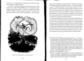 na natureza" - e, ao mesmo tempo, ao restabelecimento da harmonia perdida
entre a sociedade e 0 ambiente natural...
a interesse e a adrniracao de Benjamin par Fourier nao parou de crescer
durante os anos 1930. Das Passagen-Werk esclarece as observacoes da tese XI:
Benjamin nao opoe Fourier a Marx - ele observa com cuidado todos os elogios
de Marx e de Engels a"colossal concepcao do ser humano" e as geniais "intui­
coes de urn mundo novo" do inventor dos falansterios - mas ao marxismo
!
Grandville, "Le systems de Fourier", Un autre monde, 1844.
106
~iII
vulgar comum nas principais correntes da esquerda'". Associando estreitamen­
te a abolic;:ao da exploracao do trabalho humano e a da natureza, Benjamin
encontra no "trabalho apaixonado" dos harmonienses, inspirado na "brinca­
deira de criancas", 0 modelo uropico de uma atividade emancipada. E escreve:
"Fazer da brincadeira 0 canon de urn trabalho, que nao emais explorado, eurn
dos maiores meritos de Fourier. Urn trabalho cujo espirito, constituido assim
pela brincadeira, nao emais orientado para a producao de valores, mas para
uma natureza aperfeicoada. Eacusta disso que se assistira ao nascimento de
urn mundo novo em que a acao eirma do sonho."92
Em Das Passagen-Werk, 0 nome de Fourier eassociado ao de Bachofen, que
havia descoberto na sociedade matriarcal a imagem ancestral dessa reconcilia­
cao, sob a forma de culto anatureza como mae generosa - em oposicao radical a
concepcao assassina (morderische) da exploracao da natureza, dominante desde 0
seculo XIX. Na harmonia ideal entre a sociedade e a natureza com a qual sonhava
o socialista utopico, Benjamin percebe rerniniscencias de urn paraiso pre-histori­
co perdido. Ea razao pela qual, no ensaio "Paris, capital do seculo XIX" (1939),
ele se refere a Fourier como exemplo da conjuncao entre 0 antigo e 0 novo em
uma utopia que da vida nova aos simbolos primitivos (Uralte) do desejo'",
91 W BENJAMIN, "Paris, die Hauptstadt des XIX. Jahrhunderts" cit., p. 64: "Marx to­
mou posicao diante de Carl Griin para defender Fourier e valorizar sua concepcao
colossal do homem. Ele consideravaFourier 0 unico homem ao lado de Hegel que
descobriu a mediocridade do principio do pequeno-burgues, Coo) Uma das caracte­
risticasmais marcantes da utopia fourierisra eque a ideia de exploracao da natureza
pelo homem, tao espalhada na epoca posterior, the eestranha", Como observou,
com pertinencia, Philippe Ivernel, Benjamin vai "cruzar"os pensamentos de Marx e
de Fourier, "de tal forma que des se corrigem, se redirecionam e se dinamizam rnu­
tuarnente" ("Pariscapitale du Front populaire ou la vieposthurne du XIX' siecle"em
H. WISMANN (org.) Walter Benjamin et Paris, p. 266).
92 W BENJAMIN, Das Passagen-Werk, cit., p. 456.
93 Ibidem, p. 47: A maquinaria das paix6es de Fourier "produz 0 pais lrnaginario que
tern tudo em abundancia, 0 simbolo primitivo, que a utopia de Fourier encheu de
vida nova. Cf. p. 456, em que Benjamin passade Fourier a Bachofen.Vertambern 0
artigo sobre Bachofen de 1935, mencionado em nossa introducao,
107
III
 