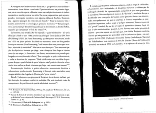 ---
A passagem mais impressionante dessa tese, a que provocou mais debates e
comentarios, e sem duvida a conclusao. Epreciso salientar, em primeiro lugar,
que nao se trata de esperar 0 Messias, como na tradicao dorninante do judais­
mo rabinico, mas de provocar sua volta. Nas notas preparatorias, apos ter com­
parado a interrupcao messianica com algumas ideias de Focillon, Benjamin
cita a seguinte passagem do critico de arte frances: " 'Fazer 0 momento' nao e
intervir passivamente na cronologia, e apressar 0 mornenro.T'? Benjamin per­
tence a uma tradicao dissidente daqueles que se denorninam os dohakei haketz,
daqueles que "precipltam 0 final dos tempos"!".
Certarnente, essa ternatica the foi inspirada - quase literalmente - por uma
obra que e, desde os anos 1920, uma de suas principals Fontes judaicas: DerStern
der Erlosung (1921), de Franz Rosenzweig, que Benjamin mencionava, ainda
em 1929, em pleno periodo de adesao ao marxismo, como urn dos grandes
livros que restavam. Para Rosenzweig, "cada instante deve estar pronto para rece­
ber a plenitude da eternidade". Mas nao se trata de espera: "Sern essa antecipa­
crao do objetivo no instante que chega... sem 0 desejo de fazer chegar 0 Messias
antes de seu tempo... 0 futuro nao e urn futuro, mas somente urn passado pro­
longado em uma dimensao infinita." Essa concepcao se op6e, evidenternenre,
a todas as doutrinas do progresso: "Nada colide mais com essa ideia do pro­
gresso do que a possibilidade de que 0 'objerivo ideal' poderia e deveria, talvez,
rnuito bern realizar-se desde 0 instante que chega, e ate mesmo neste instante."!"
Rernemoracao histories e praxis subversiva, messianisrno heretico e
voluntarismo revolucionario, Rosenzweig e Blanqui estao associados nessa
imagem dialetica da chegada do Messias pela "porta estreita",
Para R. Tiedemann, essa proposta de Benjamin e urn decreto ineficaz, que
faz abstracao de qualquer analise da realidade. Ela seria resultado rnais do
anarquismo e do putchisrno do que da sobriedade rnarxista'!'.
139 H. FOCILLON, Viedesformes (Paris. 1934), p. 94, citado em W BENJAMIN, GS 1,3.
p. 1229-30.
140 Trata-se de formas de "ativismo messianico" que levam a "agir diretarnenre no pla­
no da hist6ria"com 0 objerivode"acelerar 0 final" dos tempos.Cf. Y. H. YERUSHALMI,
Zakhor. cit., p. 40.
141 F. ROSENZWEIG, I'Etoilede fa Redemption, cit., p. 267-9.
142 R. TIEDEMANN, Dialektik im Stillstand, cit., p. 130.
144
Everdade que Benjamin tinha como objetivo, desde 0 artigo de 1929 sobre
o Surrealismo, dar asobriedade e a disciplina marxistas a colaboracao da
embriagues (Rausch), da espontaneidade anarquista de que eram portadores
os surrealistas. Mas seu objetivo e menos 0 de "decretar" a revolucao do que 0
de defender uma concepcao de hist6ria como processo aberto, nao determi­
nado antecipadamente, em que as surpresas, as chances inesperadas. as opor­
runidades imprevlsras podern surgir a qualquer momenta. Trata-se menos de
urn "putsch" [revolta] do que de ser capaz de apreender 0 inscanre fugaz em
que a acao revolucionaria e possivel. Como fizeram com muita presenc;a de
espirito _ para citar apenas urn exemplo que, sern duvida, Benjamin conhecia,
mesmo que nao parecesse rer apreendido rodo seu alcance na epoca - os anar­
quistas da FAI-CNT (Federacao Anarquista Iberica-Confederacrao Nacional
dos Trabalhadores) e os marxistas do POUM (Partido Obrero de Unificacion
Marxista) no verao de 1936 na Catalunha, ao se oporern, de armas na mao,
Honore Daumier, L'emeute [0 motim]
145
 