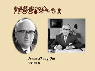 WALTER
HALLSTEIN




  Javier Zhang Qiu
  3ºEso B
 