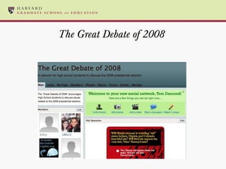 The Great Debate of 2008 