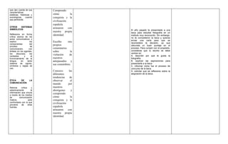 que dan cuenta de sus
características
estéticas, históricas y
sociológicas, cuando
sea pertinente.
OTROS SISTEMAS
SIMBÓLIC...