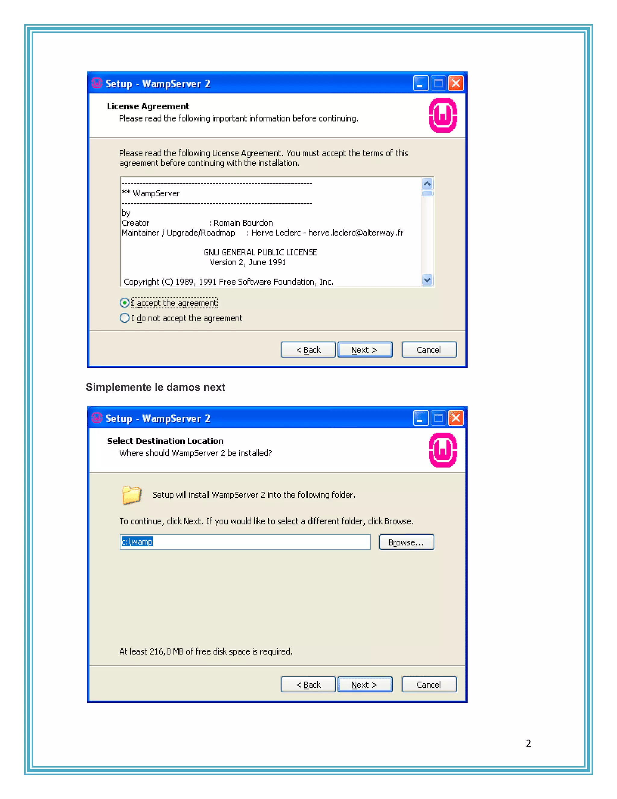 Simplemente le damos next




                            2
 
