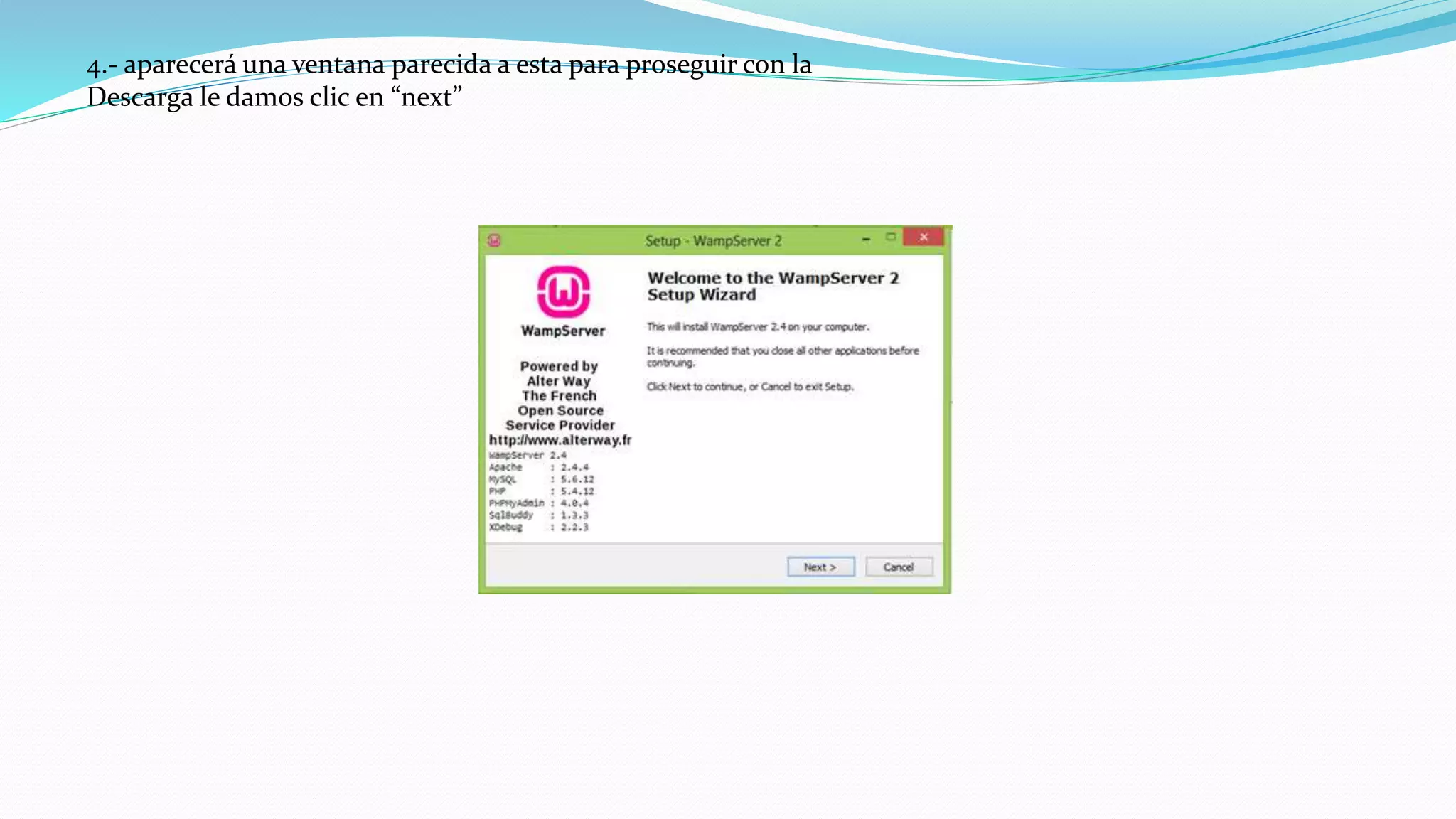 4.- aparecerá una ventana parecida a esta para proseguir con la
Descarga le damos clic en “next”
 