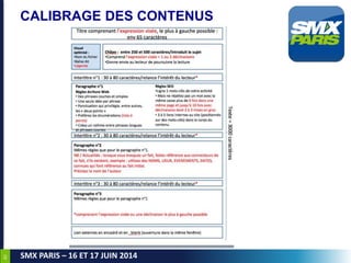 40
SMX PARIS – 16 ET 17 JUIN 2014
CALIBRAGE DES CONTENUS
 