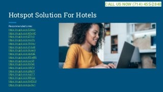 Hotspot Solution For Hotels
Recommended Links:
https://mgyb.co/s/53MzJ
https://mgyb.co/s/kOxHC
https://mgyb.co/s/jZYo3
https://mgyb.co/s/moiYy
https://mgyb.co/s/YHHvr
https://mgyb.co/s/J14aB
https://mgyb.co/s/dowe3
https://mgyb.co/s/dpKaE
https://mgyb.co/s/KSwBN
https://mgyb.co/s/ue1Zf
https://mgyb.co/s/l4Zw9
https://mgyb.co/s/nlbFd
https://mgyb.co/s/gByiX
https://mgyb.co/s/ey071
https://mgyb.co/s/M4qyy
https://mgyb.co/s/6HOU2
https://mgyb.co/s/gu1w1
CALL US NOW (714) 455-2840
 