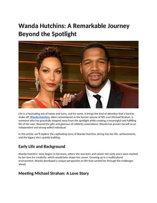 Wanda Hutchins A Remarkable Journey Beyond the Spotlight.docx