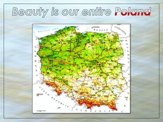 Beauty is ourentirePoland,[object Object]