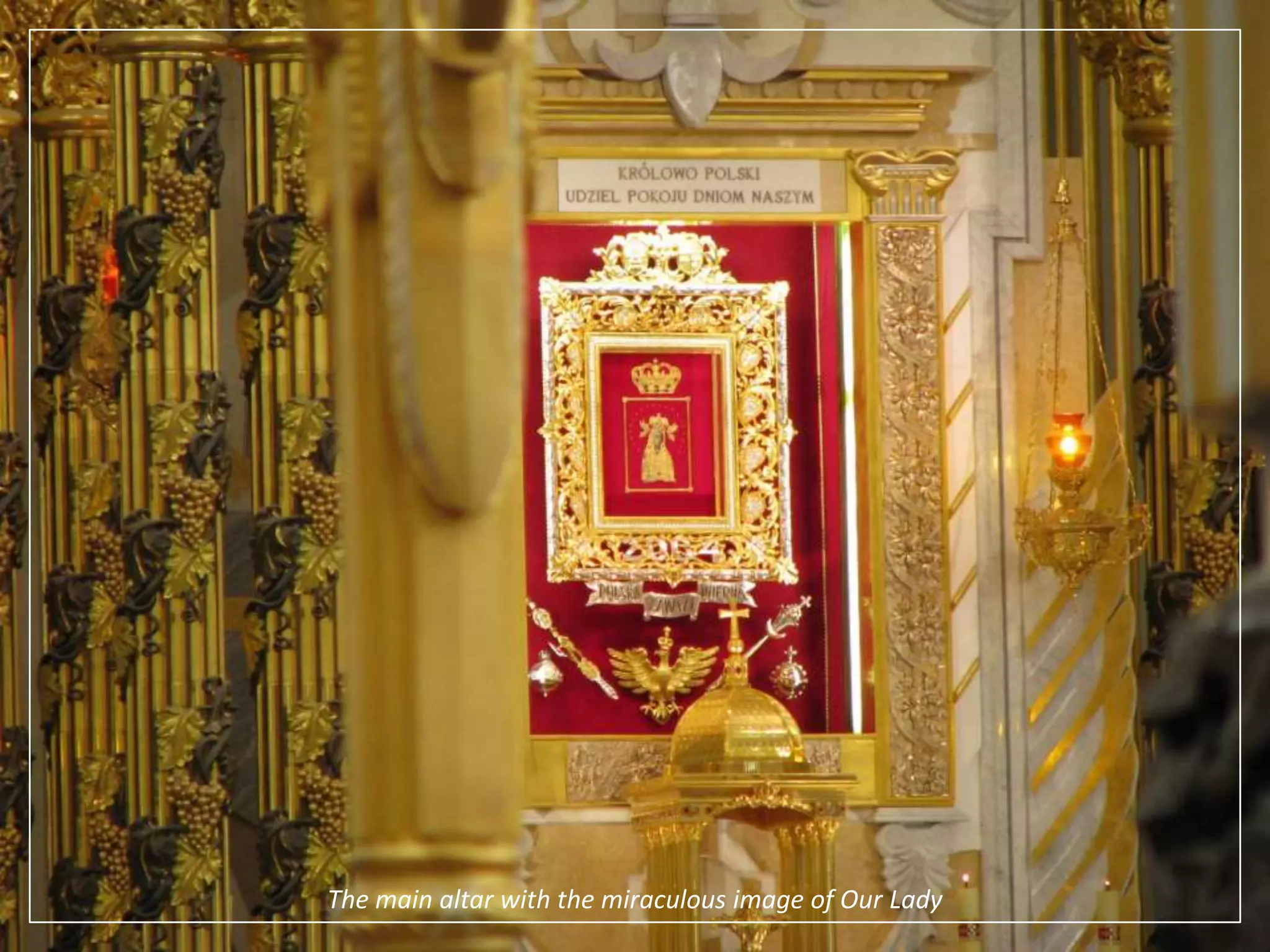 The main altar with the miraculous image of Our Lady