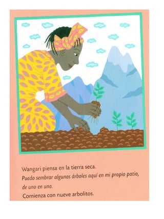 Wangari y los árboles de la paz