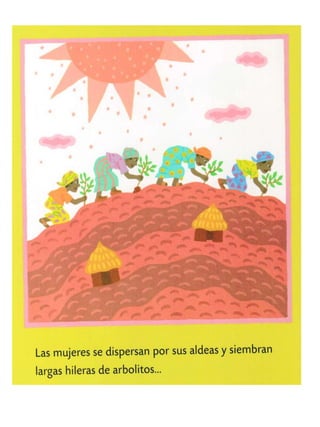 Wangari y los árboles de la paz