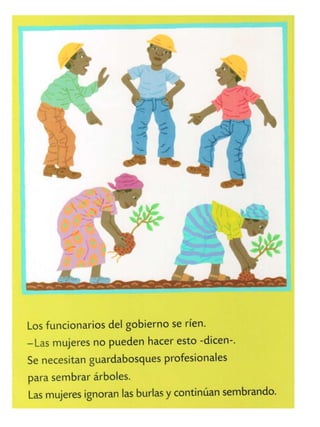 Wangari y los árboles de la paz