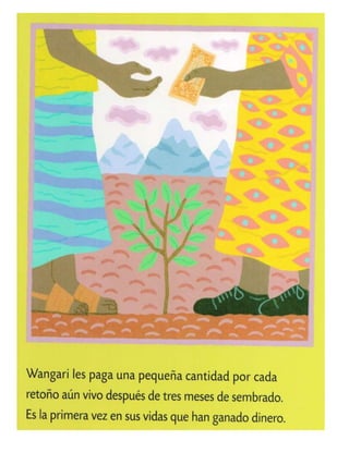 Wangari y los árboles de la paz