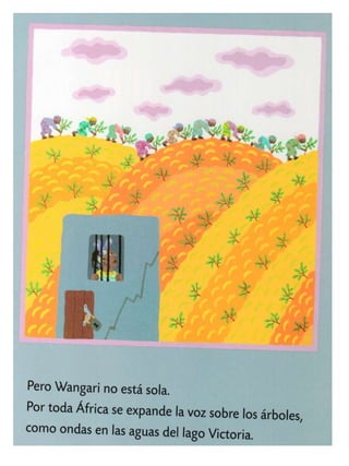 Wangari y los árboles de la paz