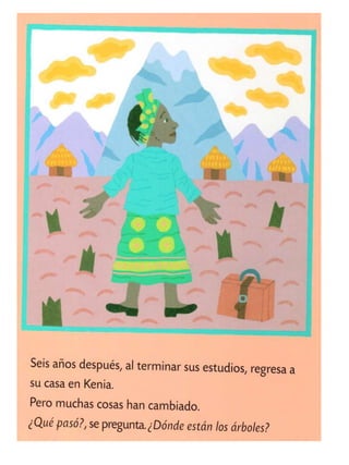 Wangari y los árboles de la paz