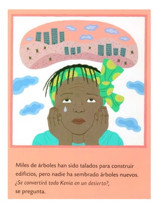 Wangari y los árboles de la paz