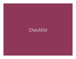 Checklist	
  
 