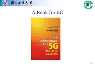5
A Book for 5G
5
 