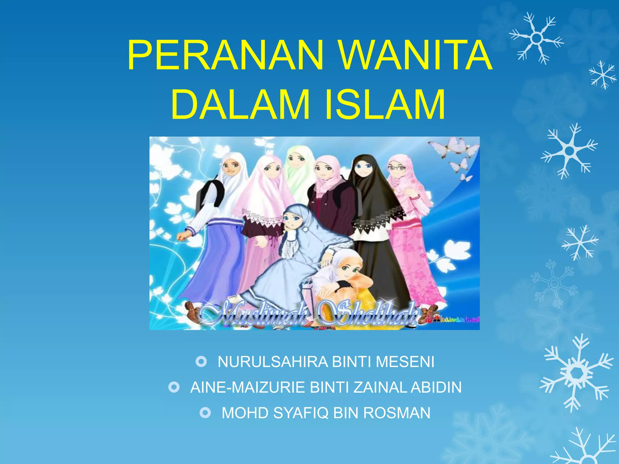 Peranan Wanita Sebagai Isteri, Ibu dan Anak | PPTX