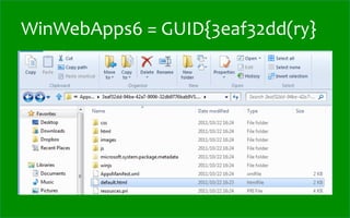 WinWebApps6	
  =	
  GUID{3eaf32dd(ry}
 