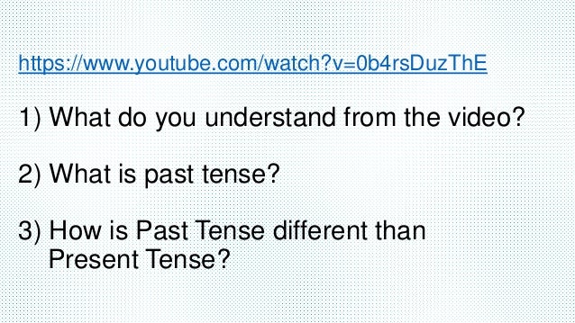 Past Tense